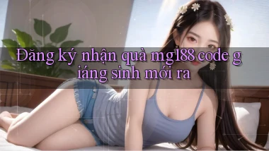 đăng ký nhận quà mg188 code giáng sinh mới ra