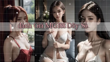 đánh giá mg188 dãy số