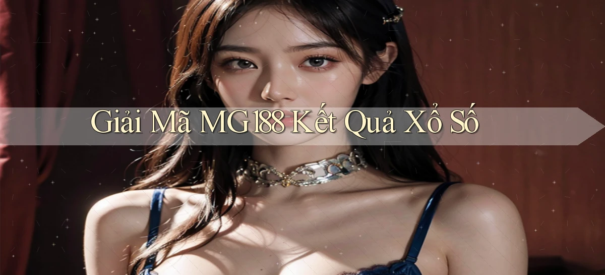 giải mã mg188 kết quả xổ số