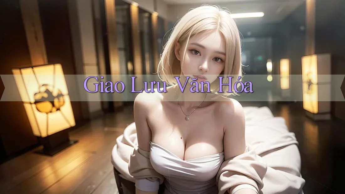 Giao lưu văn hóa