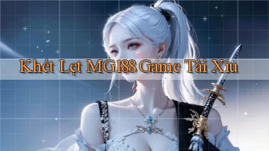 khét lẹt mg188 game tài xỉu