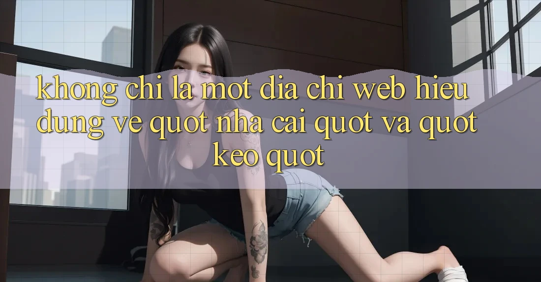 Không Chỉ Là Một Địa Chỉ Web: Hiểu Đúng Về " Nhà Cái" Và " Kèo"