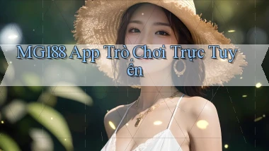 mg188  app trò chơi trực tuyến