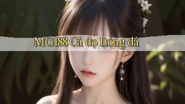 mg188 cá đọ bóng đá