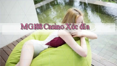 mg188 casino xóc đĩa