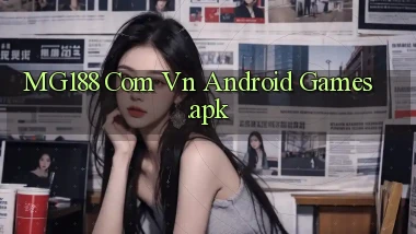mg188 com vn Android games.apk
