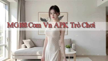 mg188 com vn APK trò chơi