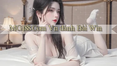 mg188 com vn đánh bài win