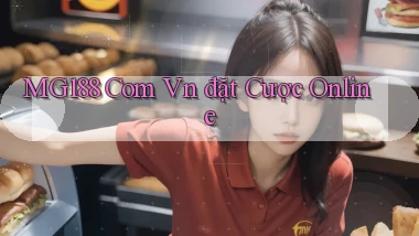 mg188 com vn đặt cược online