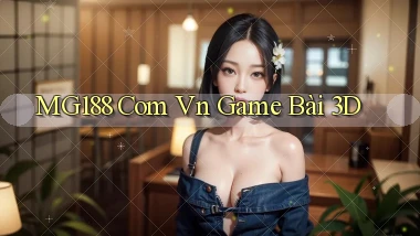 mg188 com vn game bài 3d