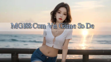 mg188 com vn game so de