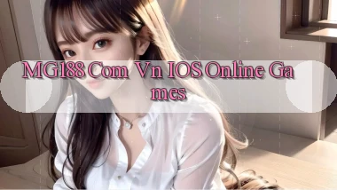 mg188 com vn iOS online games