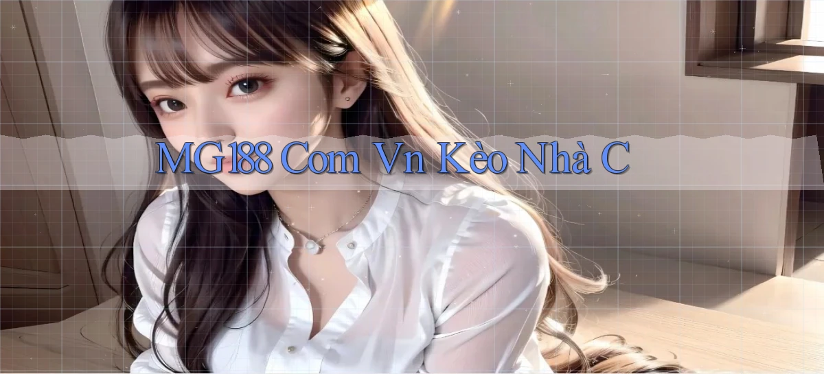 mg188 com vn kèo nhà c