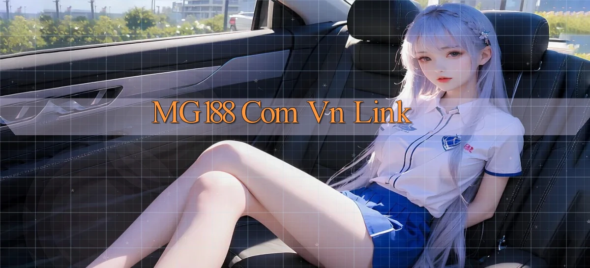 mg188 com vn Link