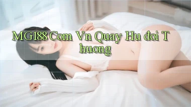 mg188 com vn quay hu đoi thuong
