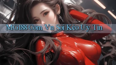 mg188 com vn soi kèo uy tín