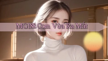 mg188 com vừa ra mắt