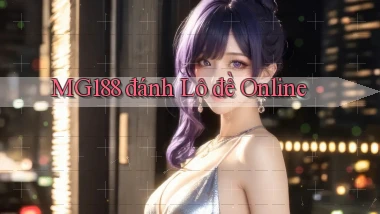 mg188 đánh lô đề online