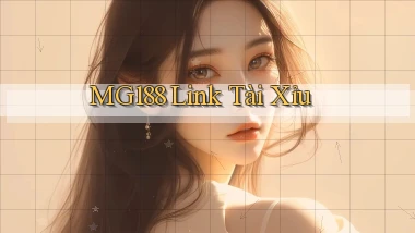 mg188 link tài xỉu