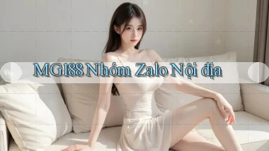 mg188 nhóm zalo nội địa