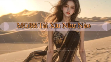 mg188 tài xỉu như nào
