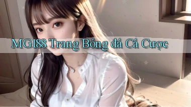 mg188 trang bóng đá cá cược