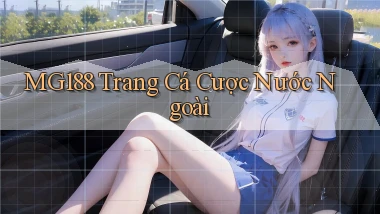 mg188 trang cá cược nước ngoài