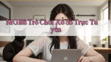 mg188 Trò chơi xổ số trực tuyến