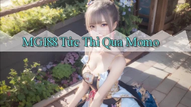 mg188 tức thì qua momo