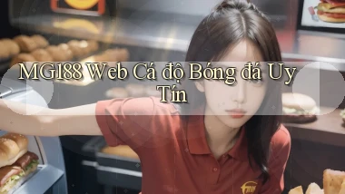 mg188 web cá độ bóng đá uy tín
