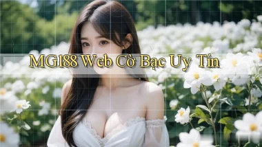 mg188 web cờ bạc uy tín
