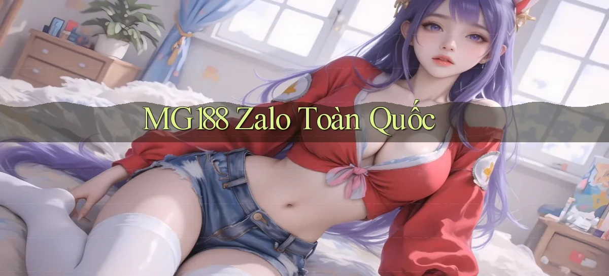 mg188 zalo toàn quốc