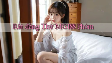 rất đáng thử mg188 phỏm