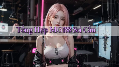 tổng hợp mg188 soi cầu