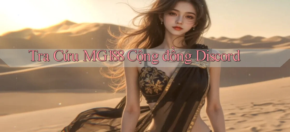 tra cứu mg188 cộng đồng discord